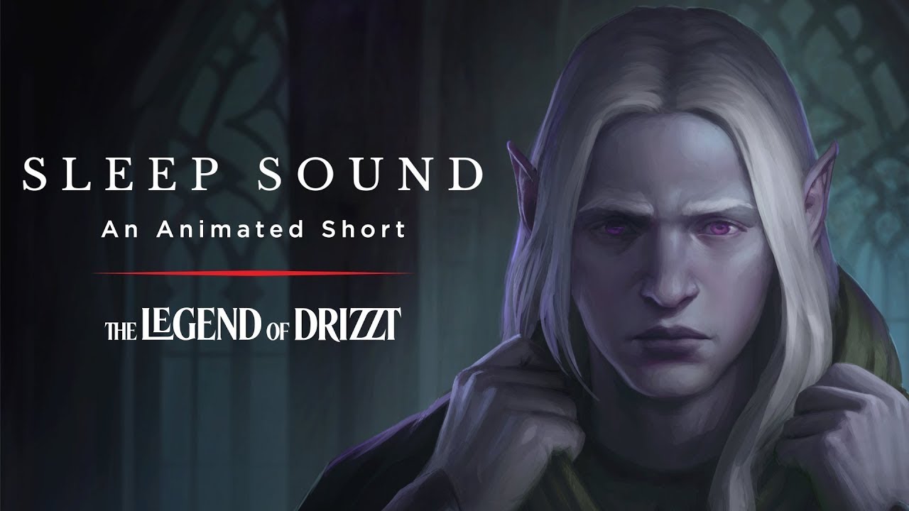 «Sleep Sound» | Легенда о Дриззте — анимационный короткометражный фильм D&D