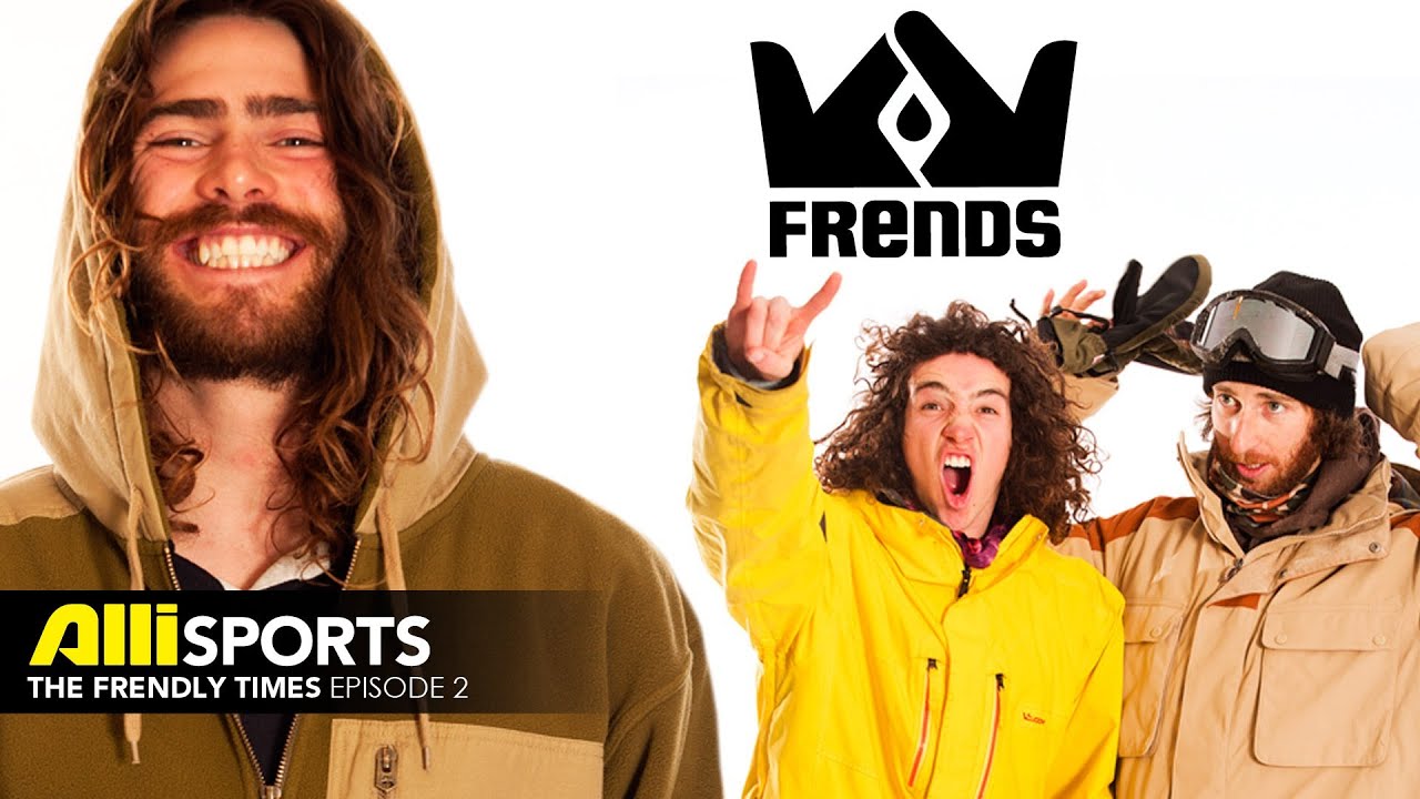 The Frendly Times Ep. 2 with the Frends Snowboard Crew - Danny Davis, Jack Mitrani and more