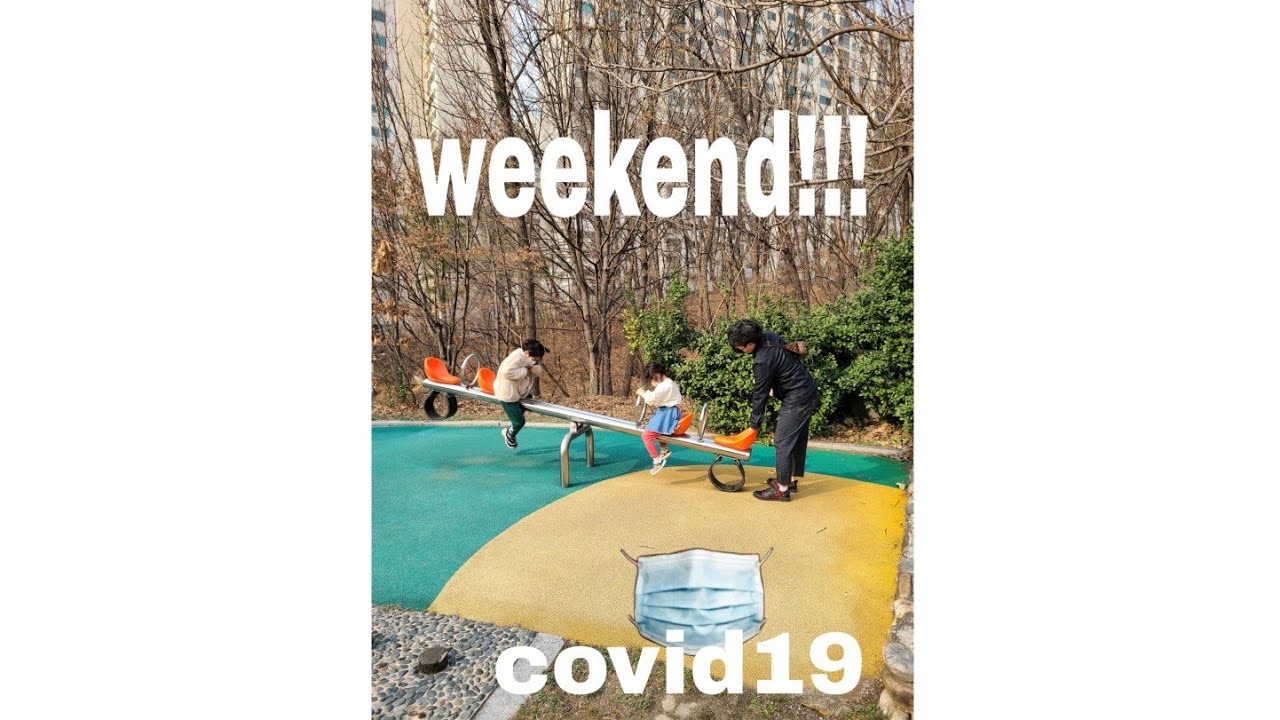 How we spend our weekend amidst covid19
