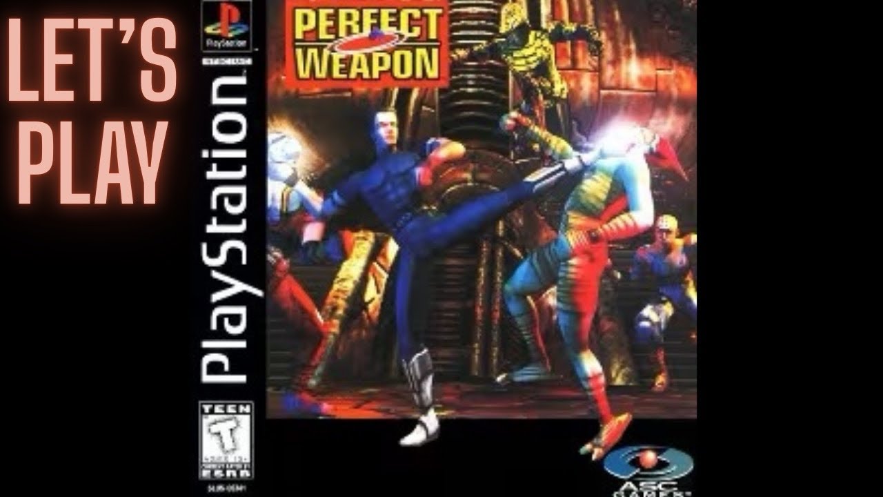 PLAYSTATION’S WEIRDEST MARTIAL ARTS GAME NOBODY TALKS ABOUT - [Perfect Weapon]