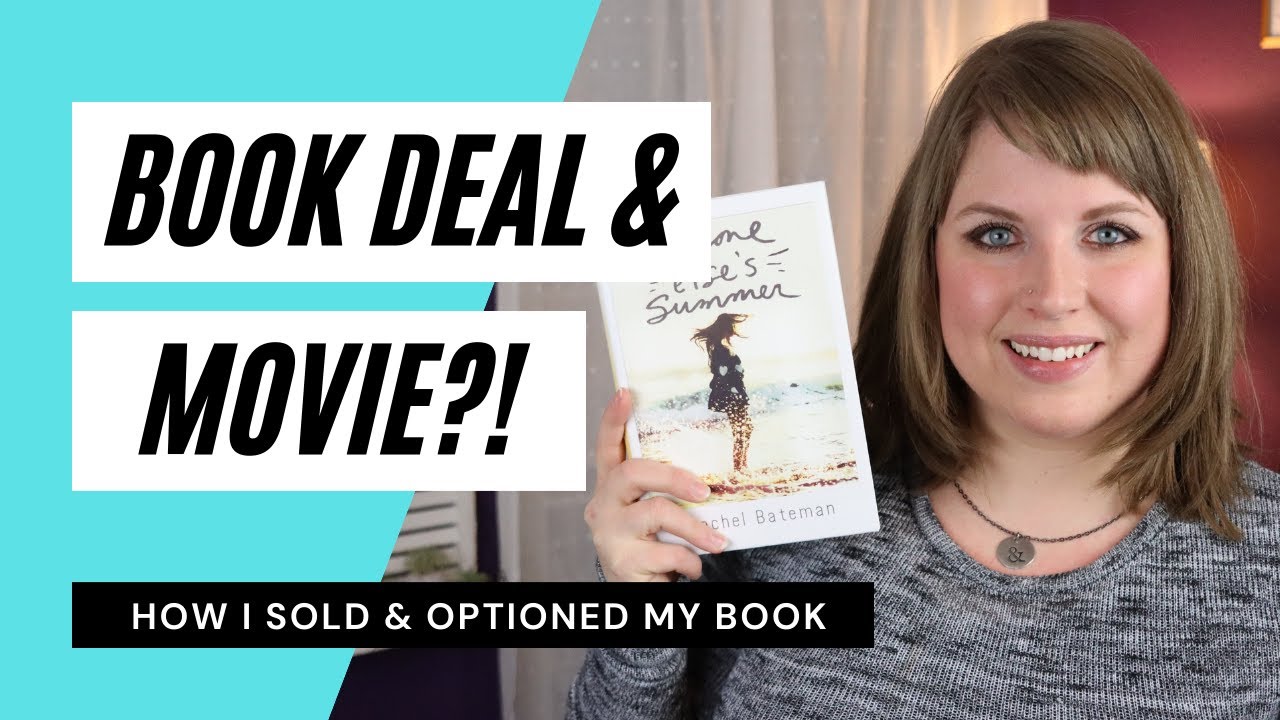 How I Got My Book Deal and Movie Option