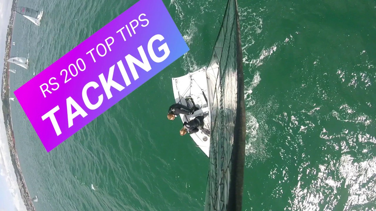 RS 200 Top Tips: Tacking