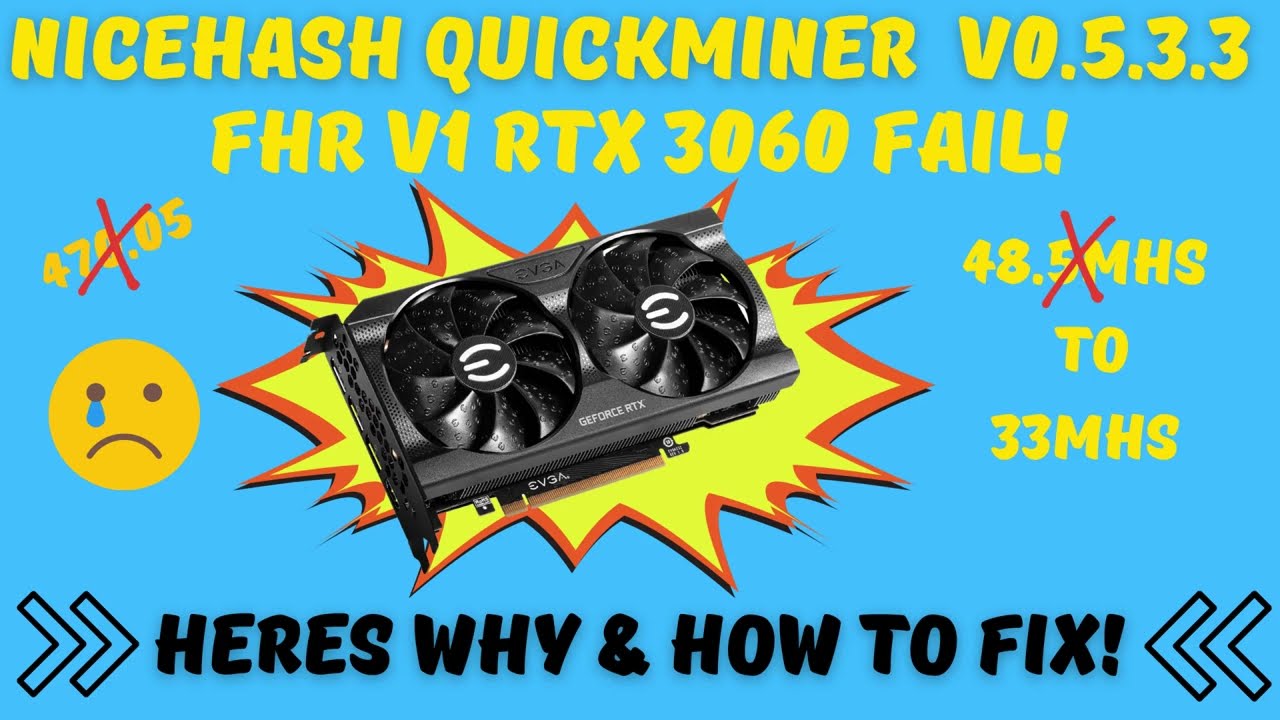 Latest NiceHash Quickminer killed my FHR RTX3060 | 49mhs down to 33 mhs 😂| Here is why & solution!