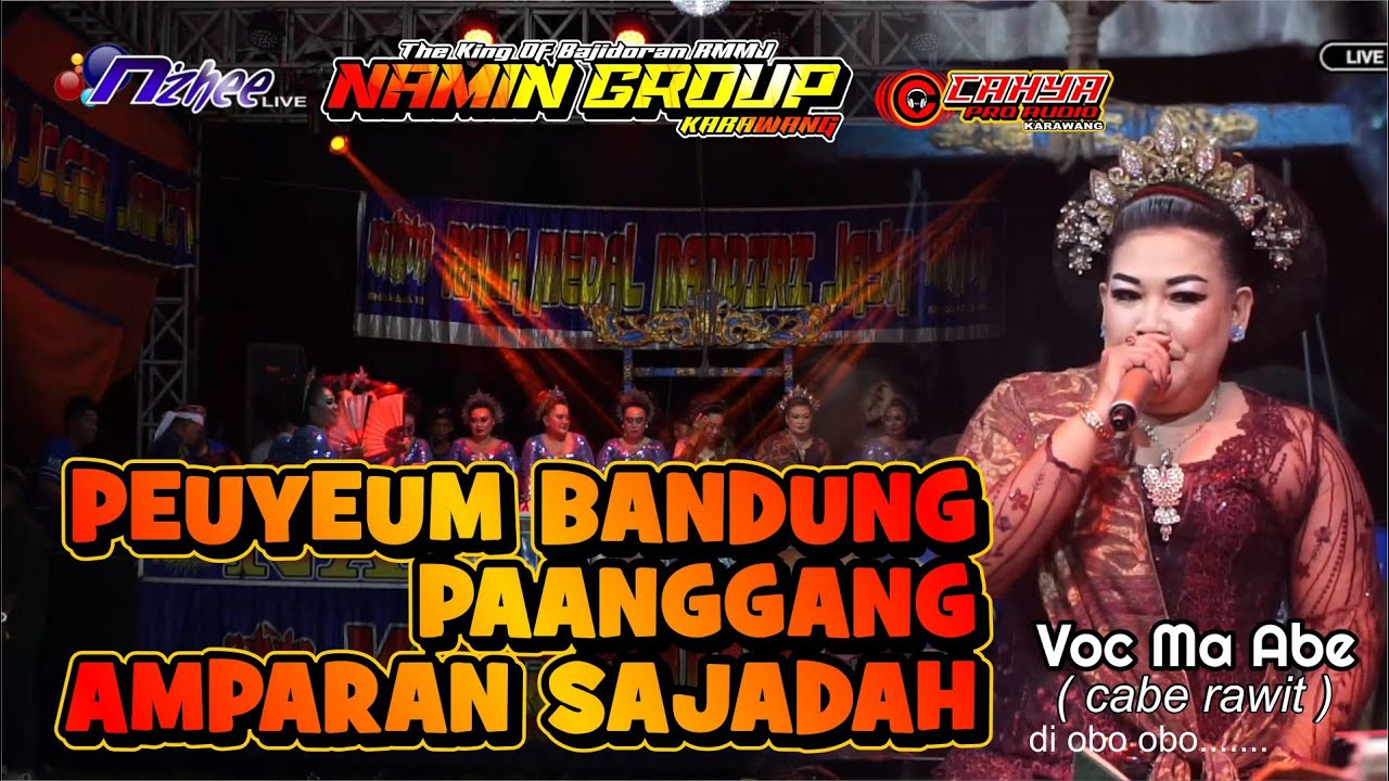 PEUYEUM BANDUNG | JAIPONGAN BAJIDORAN RMMJ NAMIN GROUP TERBARU 2025