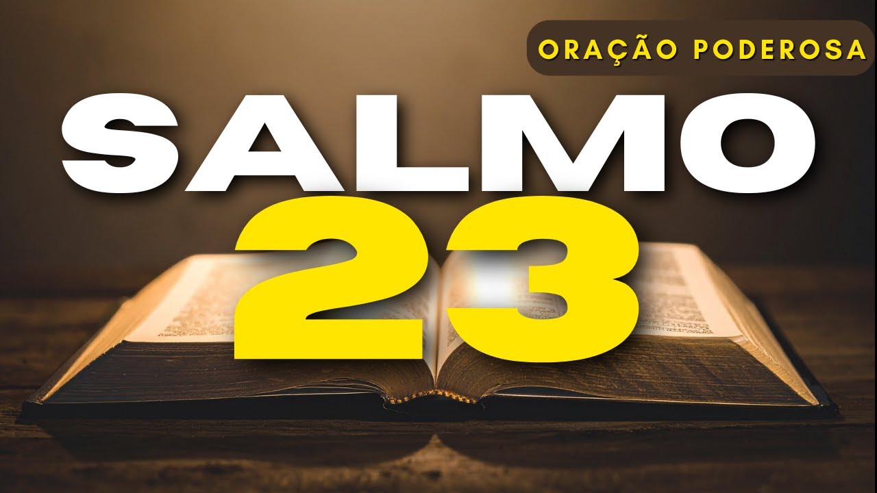 A Oração Mais PODEROSA Que Existe | O Salmo 23 Que Traz Paz Imediata 🙏🏽