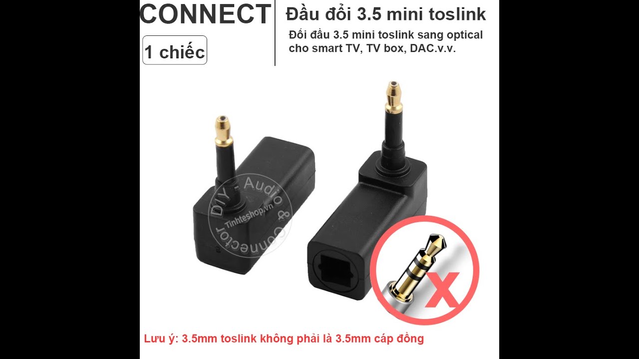 Đầu đổi quang 3.5 sang quang - Mini toslink to optical converter