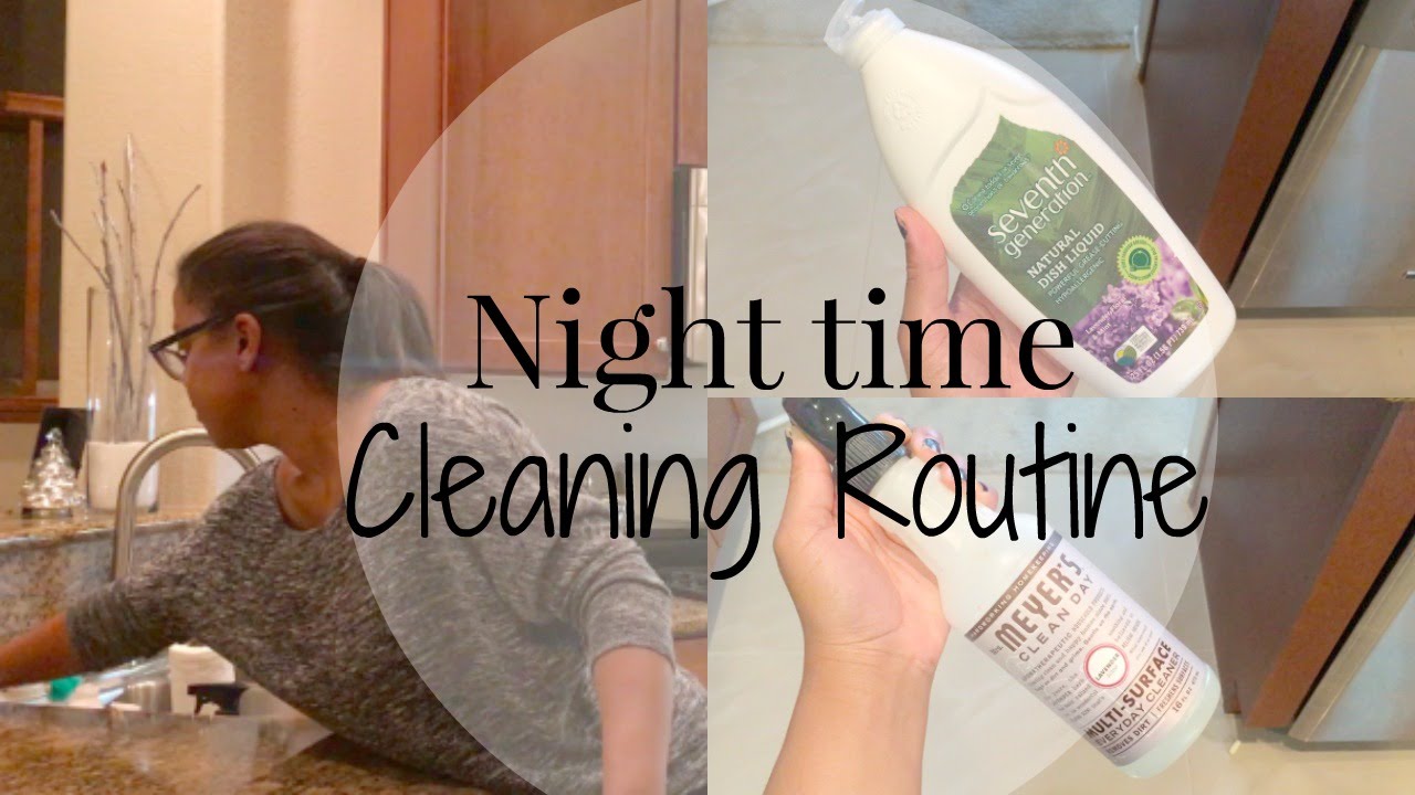 My night time cleaning routine! Stay-At-Home Mom