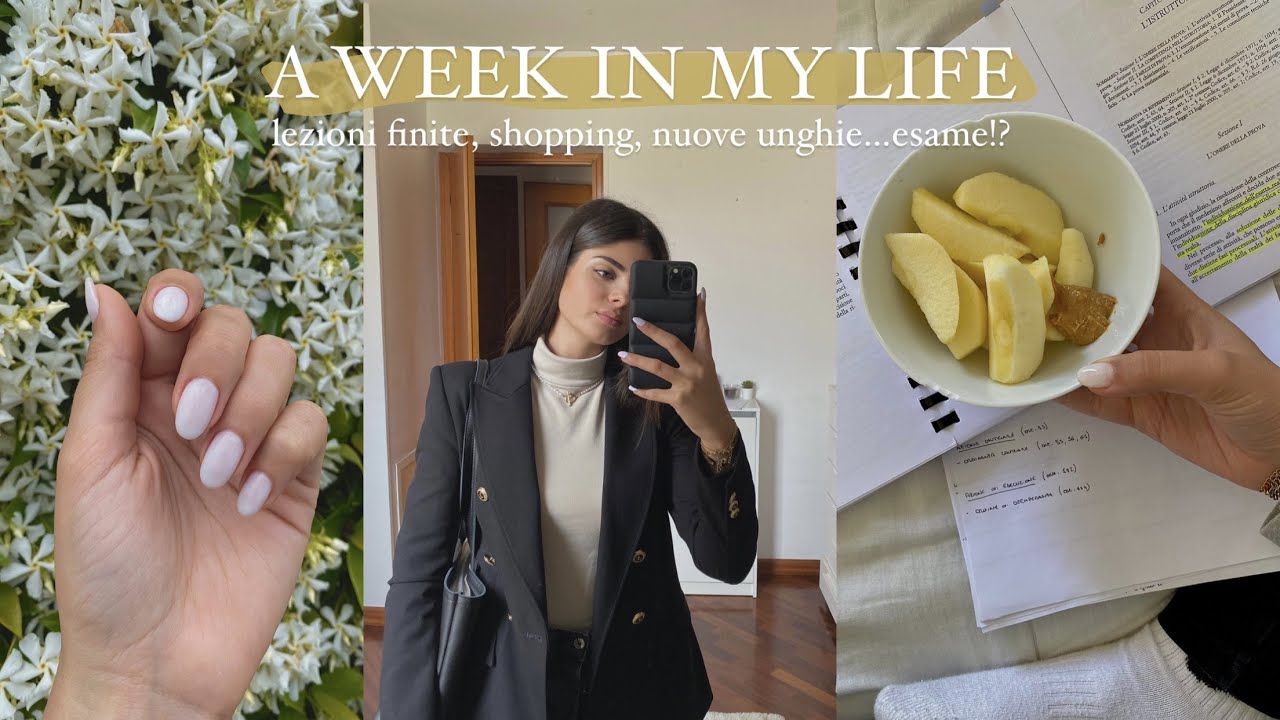 A WEEK IN MY LIFE: lezioni finite, shopping, nuove unghie...esame?!