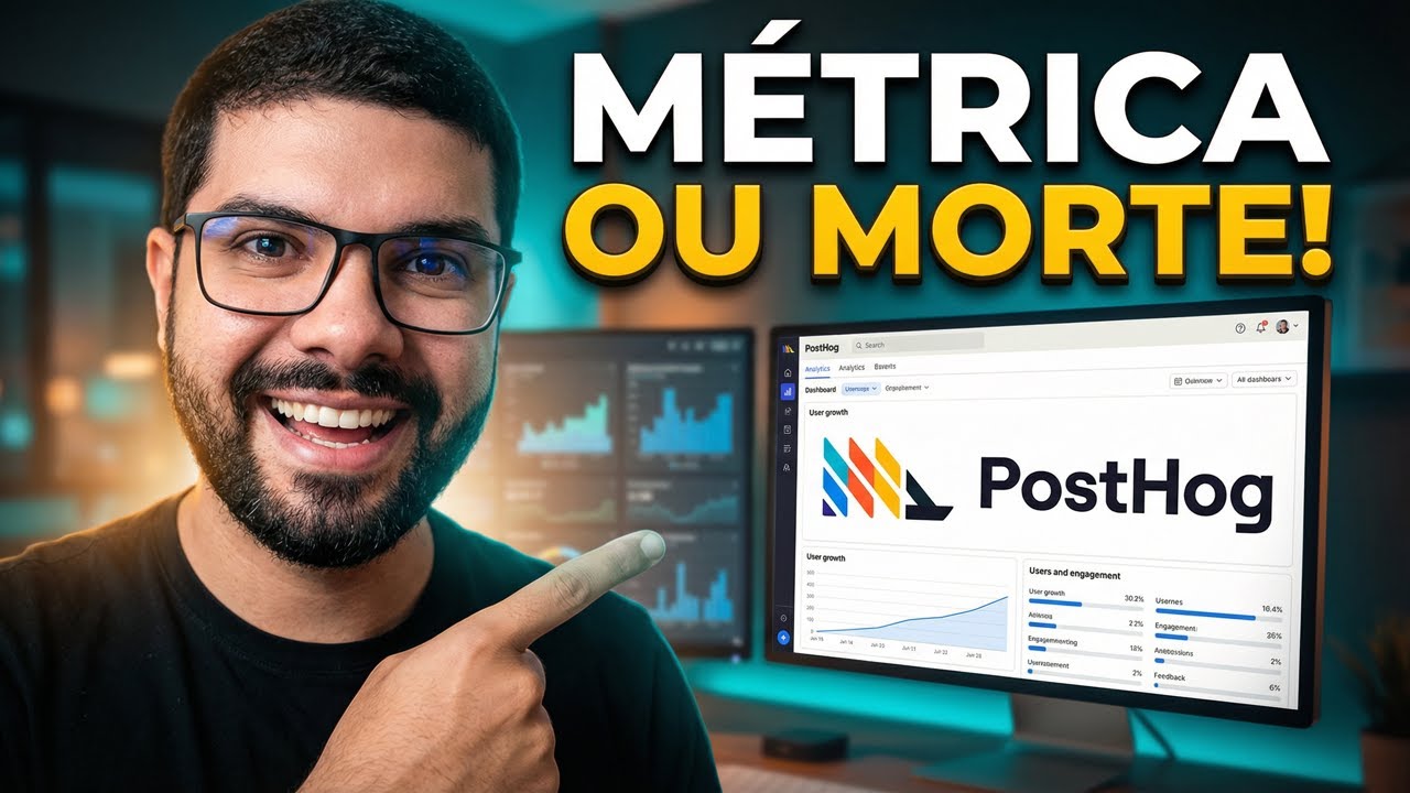Pare de Chutar: Como Usar PostHog pra Melhorar seu SaaS com Dados de Verdade