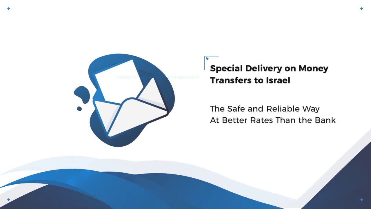 Special Delivery on Money Transfers to Israel