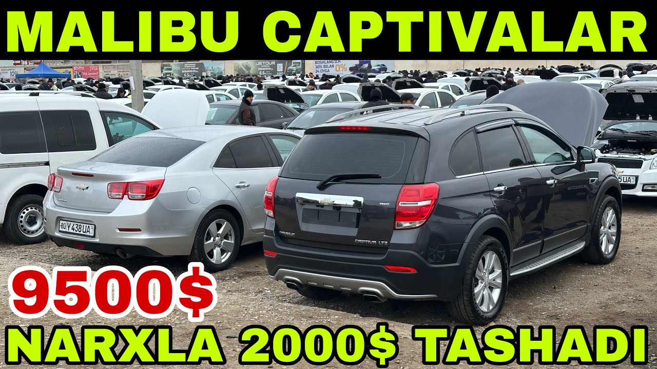 Malibu Captiva Inomarkalar narxlari… Buxoro moshina bozori 2026…