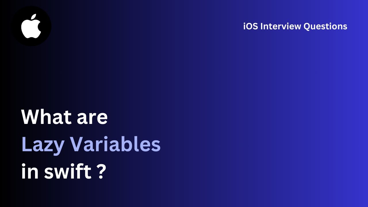Lazy Variables in Swift | Learn iOS Interview Questions in Hindi 2024