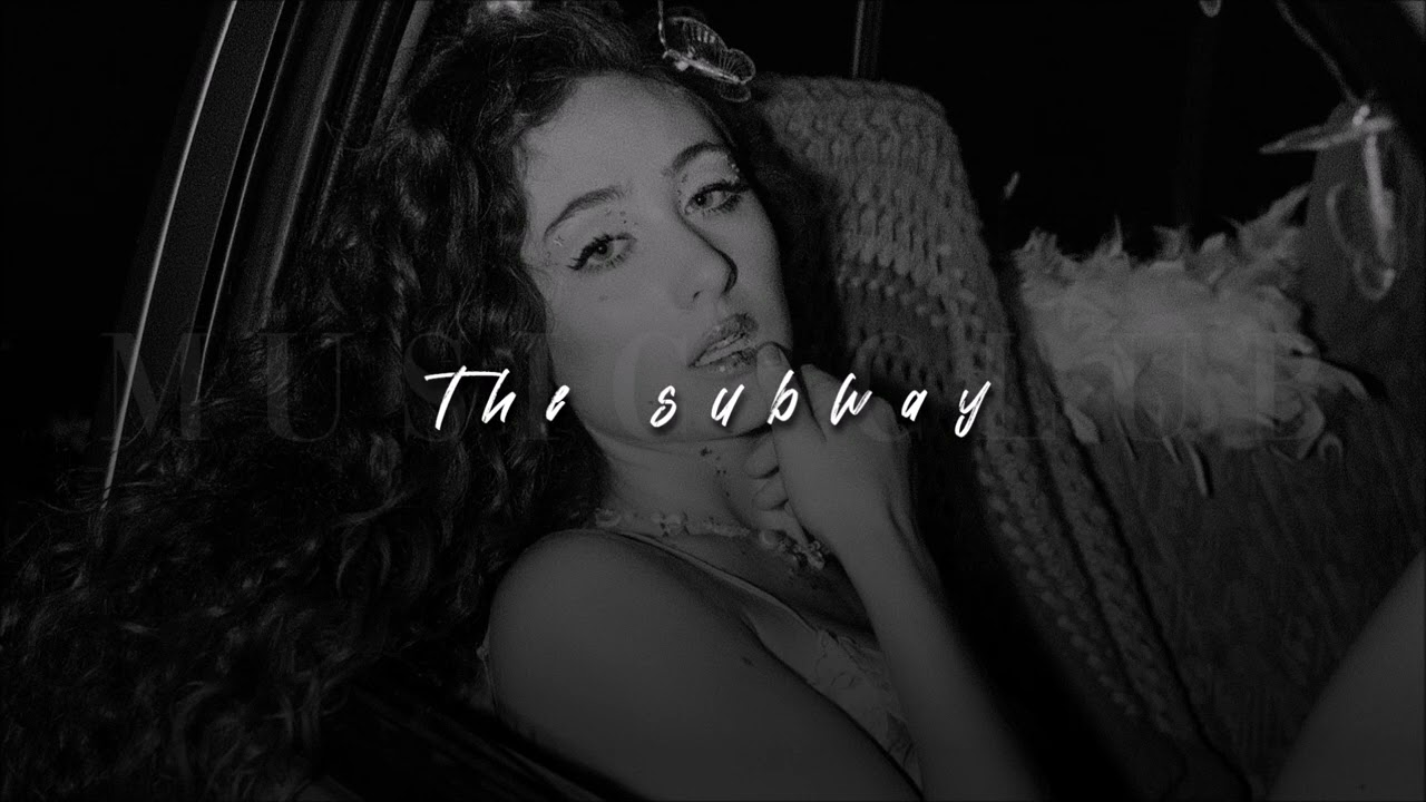 Chappell Roan, The Subway | slowed + reverb |