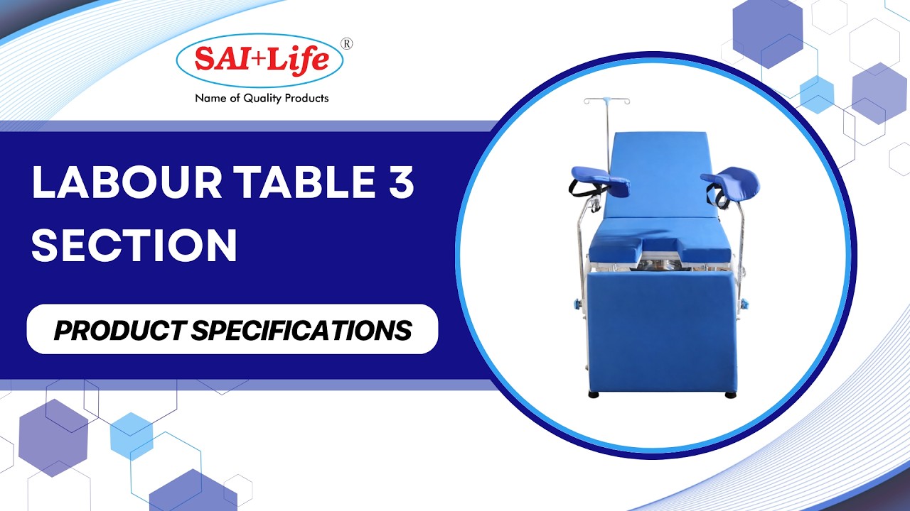 Labour Table – 3 Section | Sai Life Medical Devices