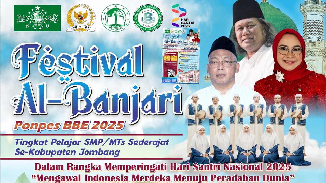 FESTIVAL AL - BANJARI PonPes BBE 2025 ( Tingkat Pelajar SMP\MTs Sederajat Se - Kabupaten Jombang )