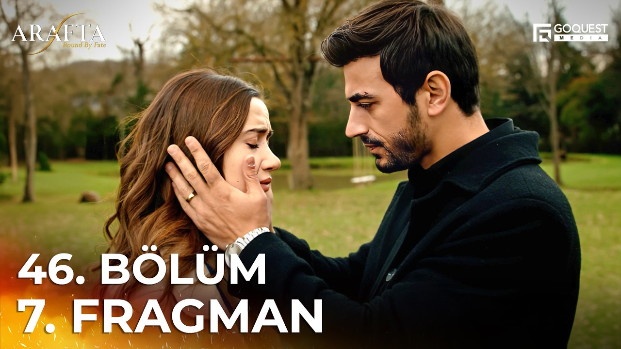 ARAFTA 46. B&ouml;l&uuml;m 7. Fragmanı | Yeni Diziler 2025 | Arafta - T&uuml;rk Dizileri #EP46