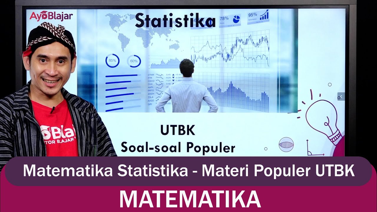 Matematika Kelas 12 - Materi Populer UTBK MAT Statistika
