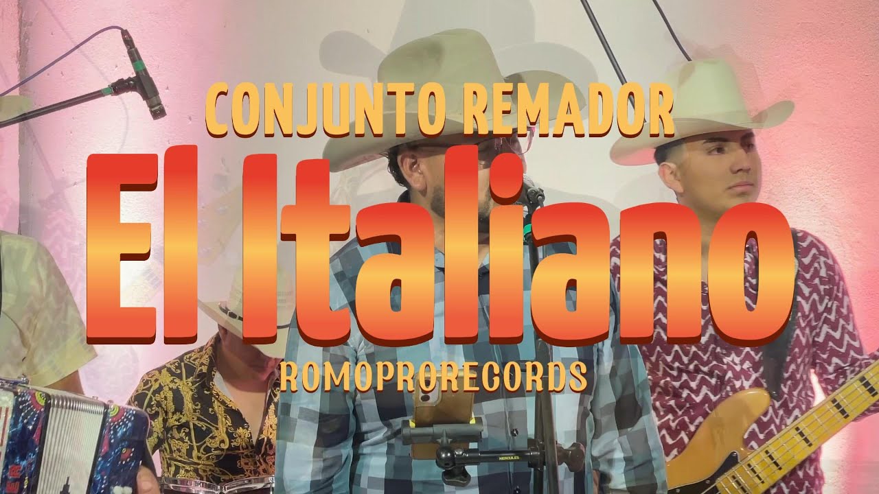 El ITALIANO - CONJUNTO REMADOR (EN VIVO)