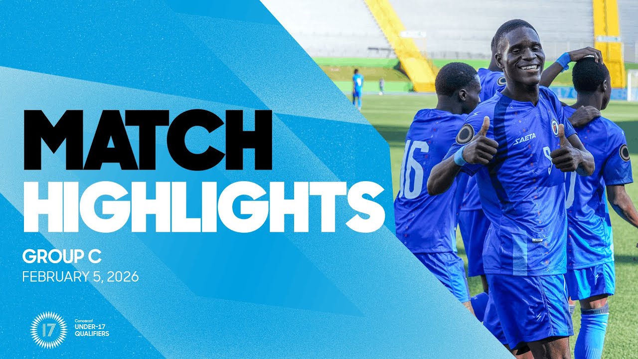 Group C Highlights, February 5 | 2026 Concacaf Men's Under-17 Qualifiers