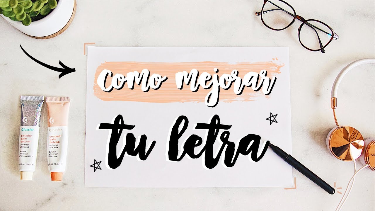 C&Oacute;MO MEJORAR TU LETRA: TIPS PARA ESCRIBIR BONITO Y TENER APUNTES PERFECTOS!