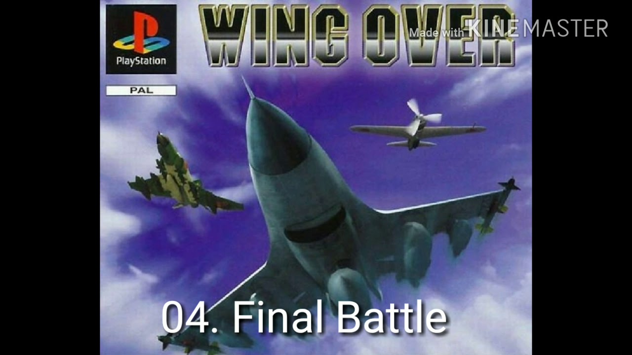 04. Final Battle - Wing Over Soundtrack