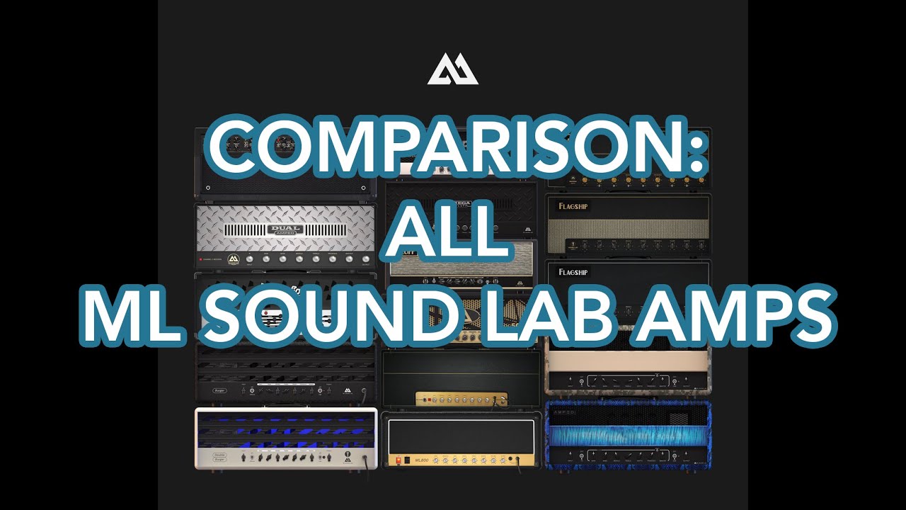 All ML Sound Lab Amps demo