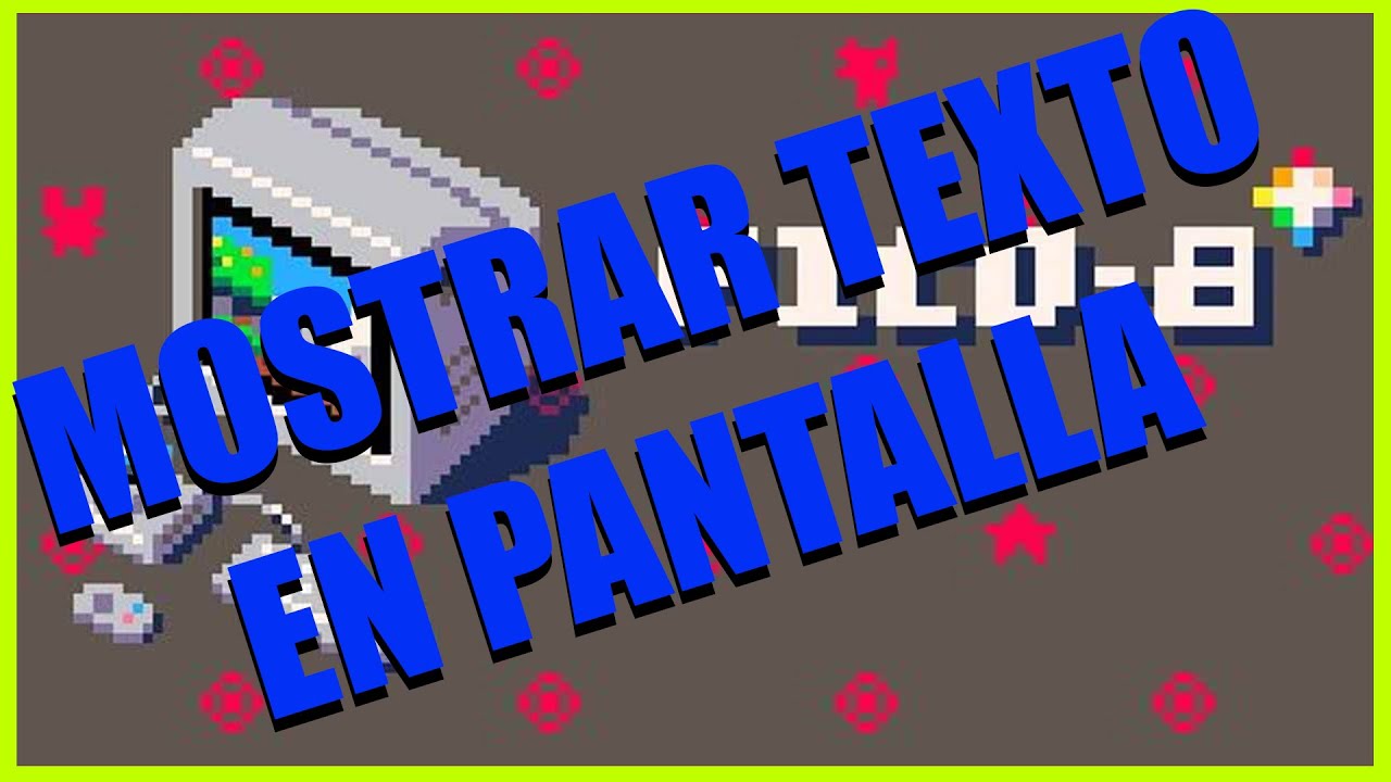 PICO-8 Como mostrar puntuaciones y texto en pantalla