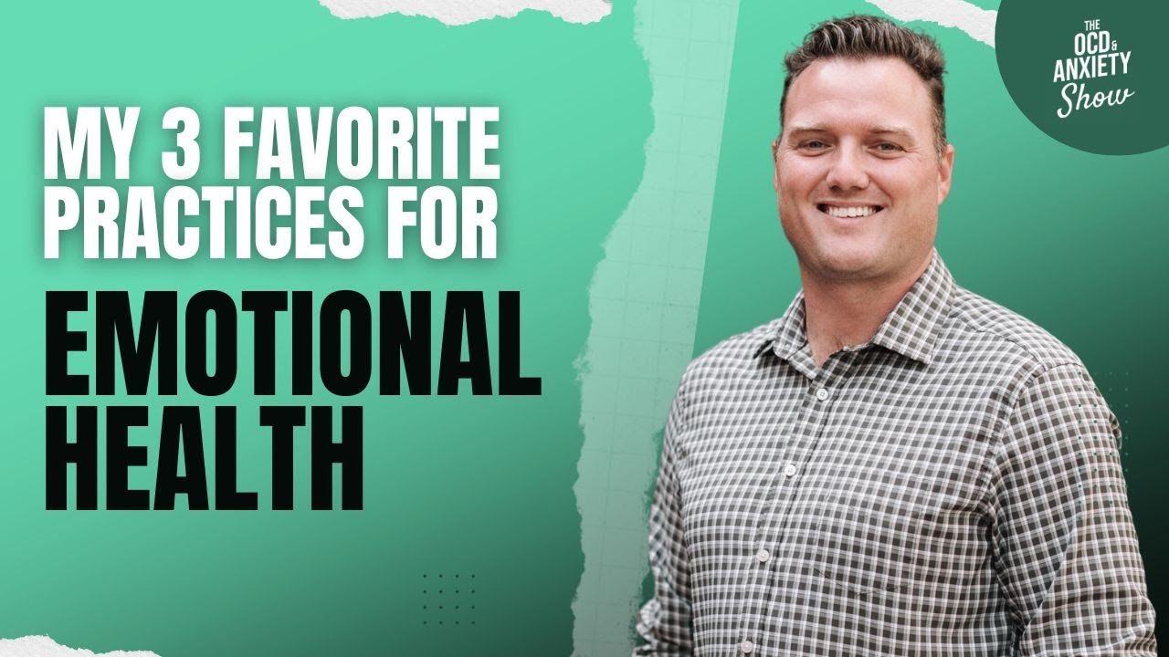 3 Essential Practices for Emotional Well-Being