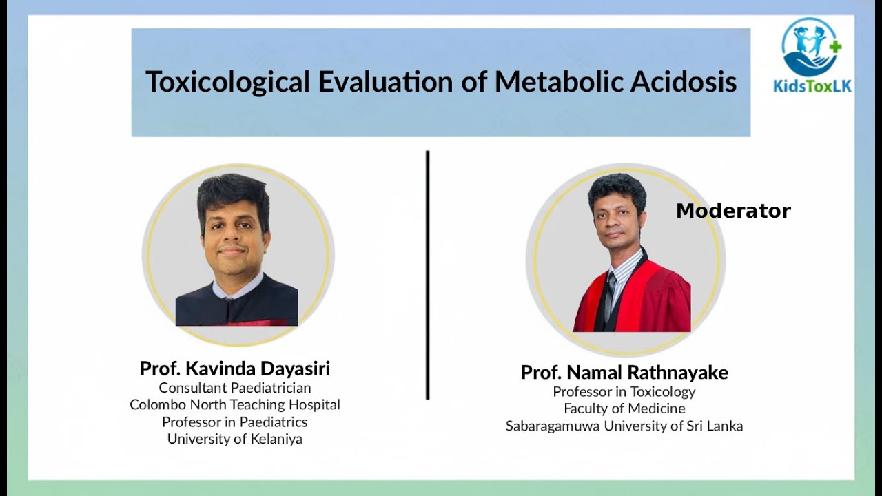 Toxicological Evaluation of Metabolic Acidosis