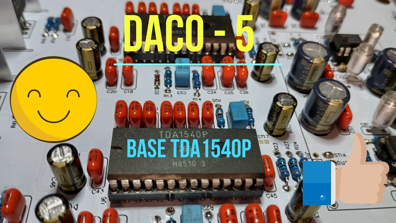 DACO - 5, Base TDA1540p. Новый мультибит на старой основе!