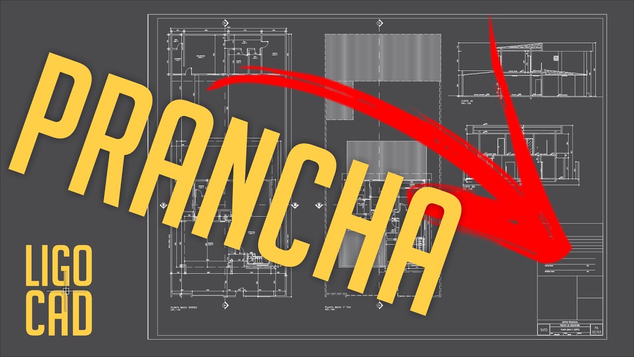 Como colocar seu desenho numa prancha | AutoCAD