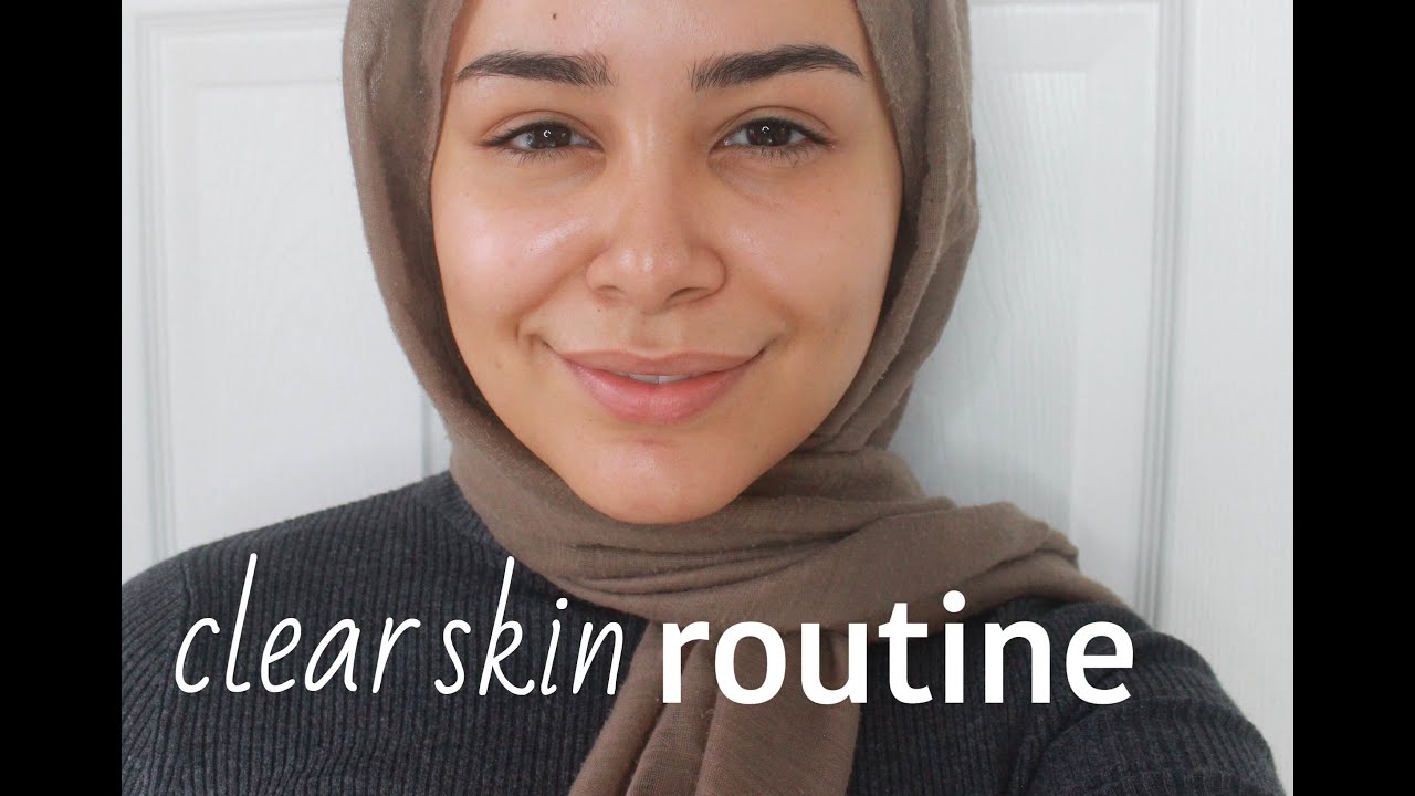 Skincare Routine For Clear Skin