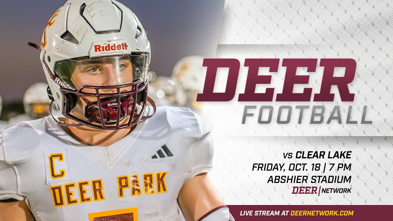 Deer Park Football vs Clear Lake 10/18/24