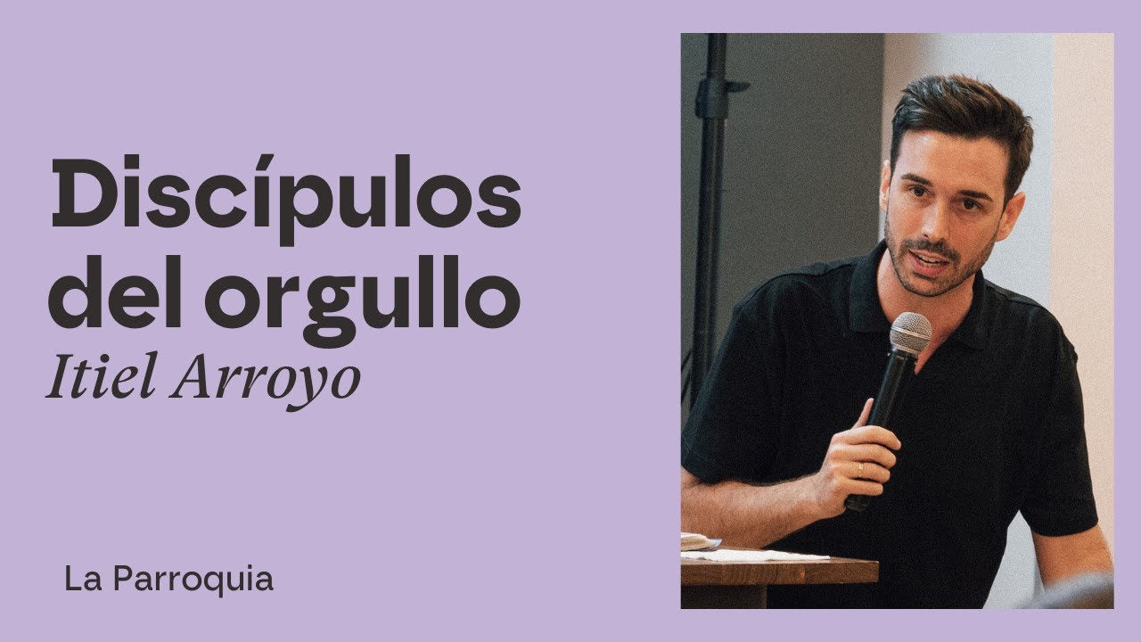Discipulados por el Orgullo - Itiel Arroyo
