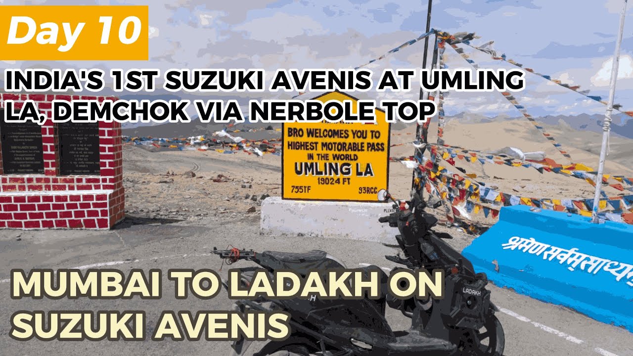 India's 1st Suzuki Avenis to scale Umling La and Demchok via Nerbole Top Mumbai to Ladakh Day 10..