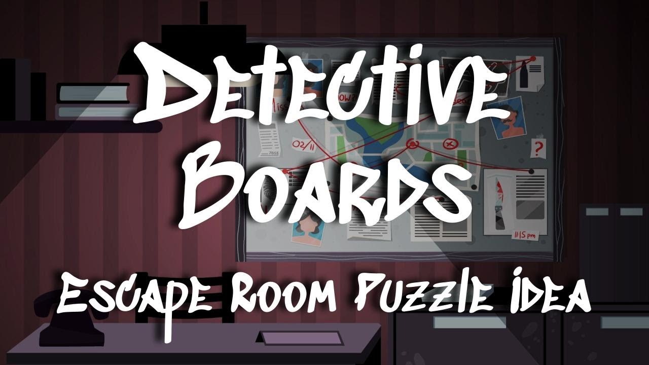 DIY Escape Room Puzzle Idea: Detective Boards & How to Solve Them