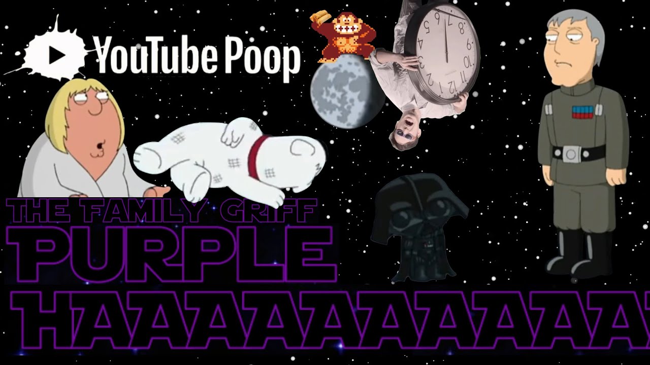 [YTP] The Family Griff: Purple HAAAAAAAAAAAAAAA (collab entry)