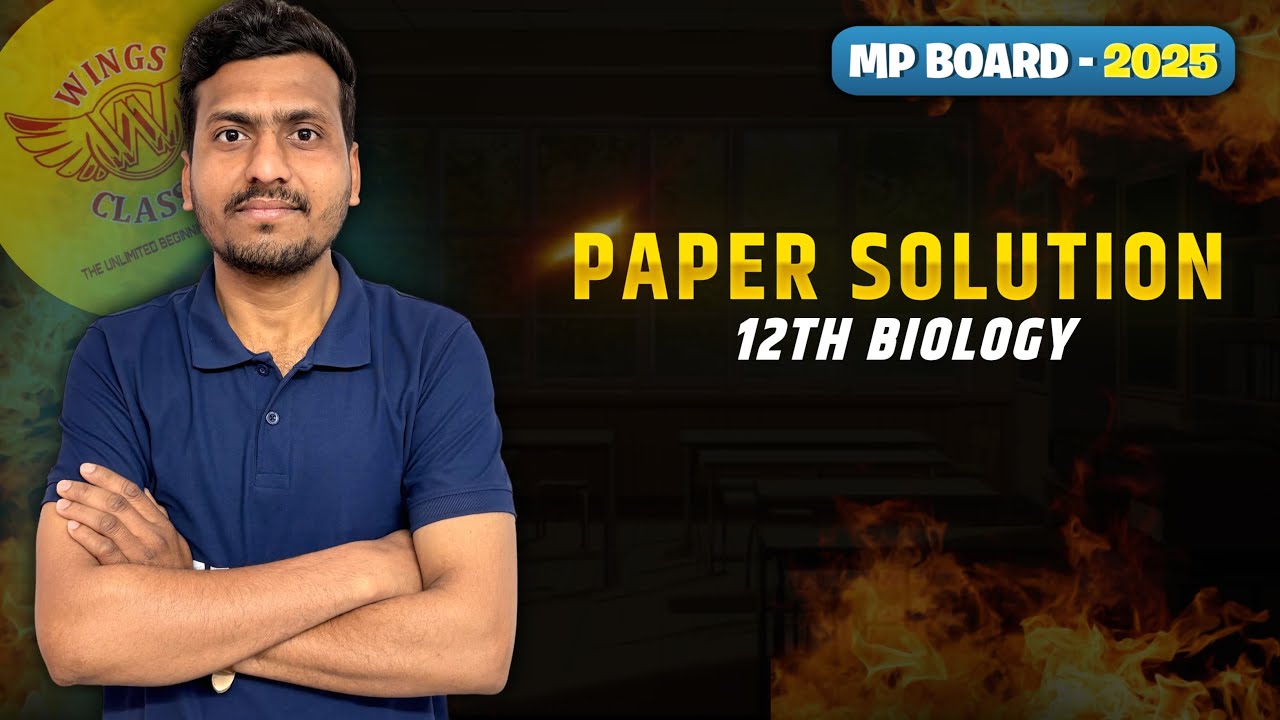 12th Biology Paper Solution || Paper Solution || Mp Board 2024-25 || Wings Classes