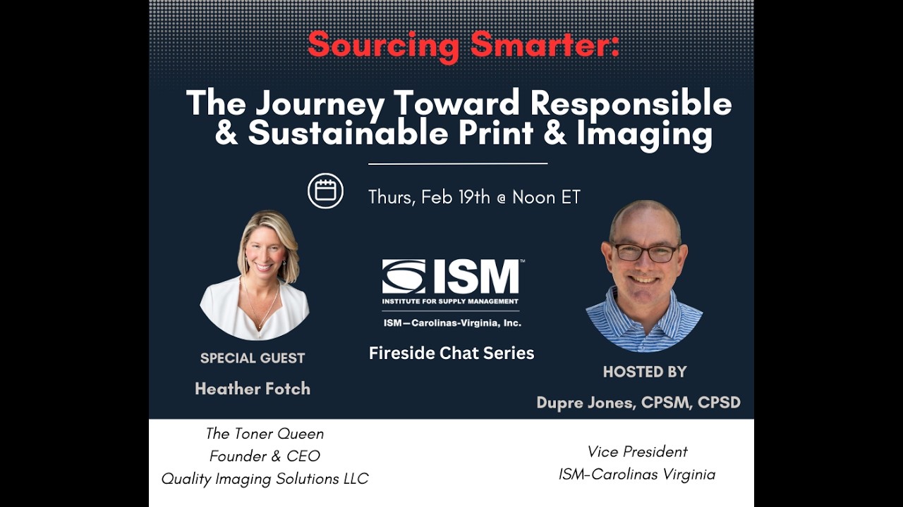 Sourcing Smarter: The Journey Toward Responsible & Sustainable Print & Imaging