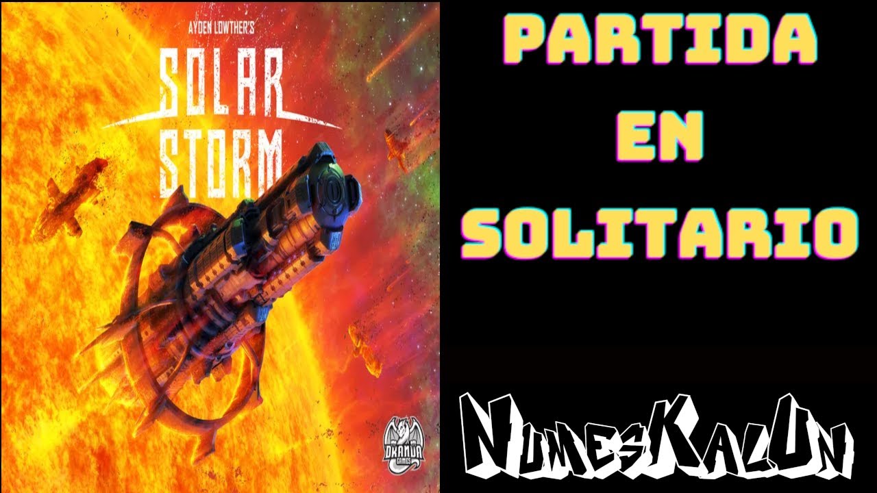 Tormenta Solar - Partida en Solitario