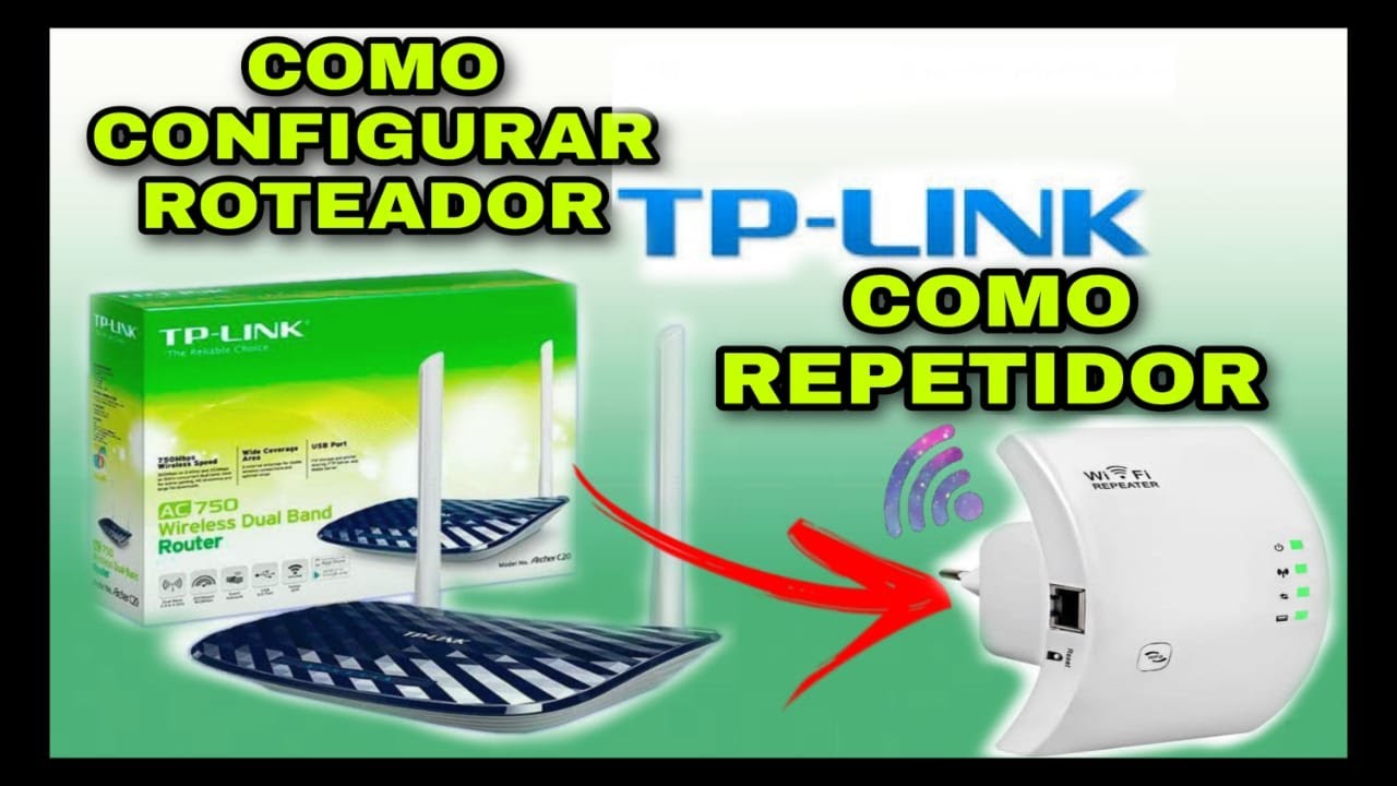 Como configurar roteador tp-link como repetidor 2020