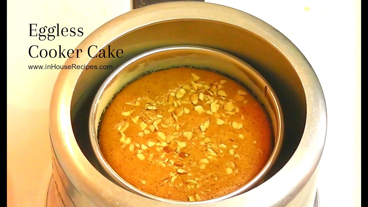 Eggless Cake In Cooker Recipe - अंडा रहित केक कुकर में बनाये