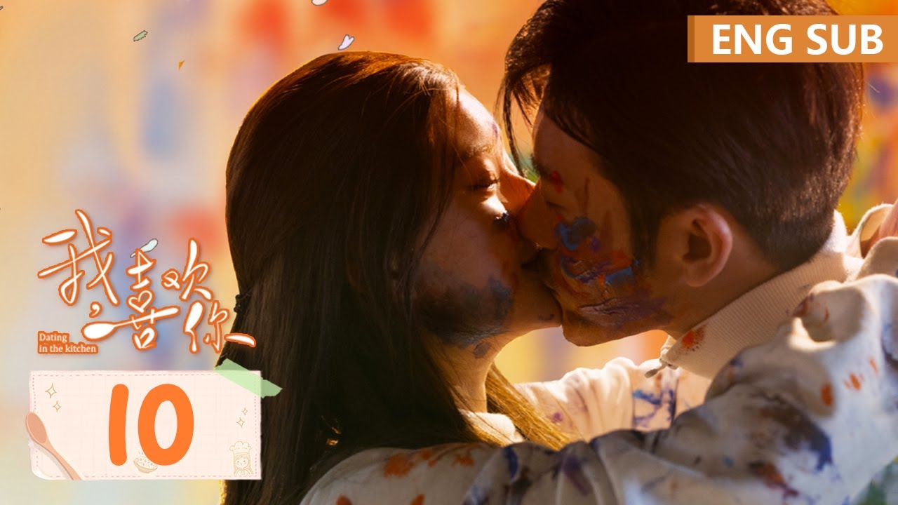 ENG SUB [Dating in the Kitchen] EP10 | Starring:Lin Yu Shen, Zhao Lu Si | Tencent Video