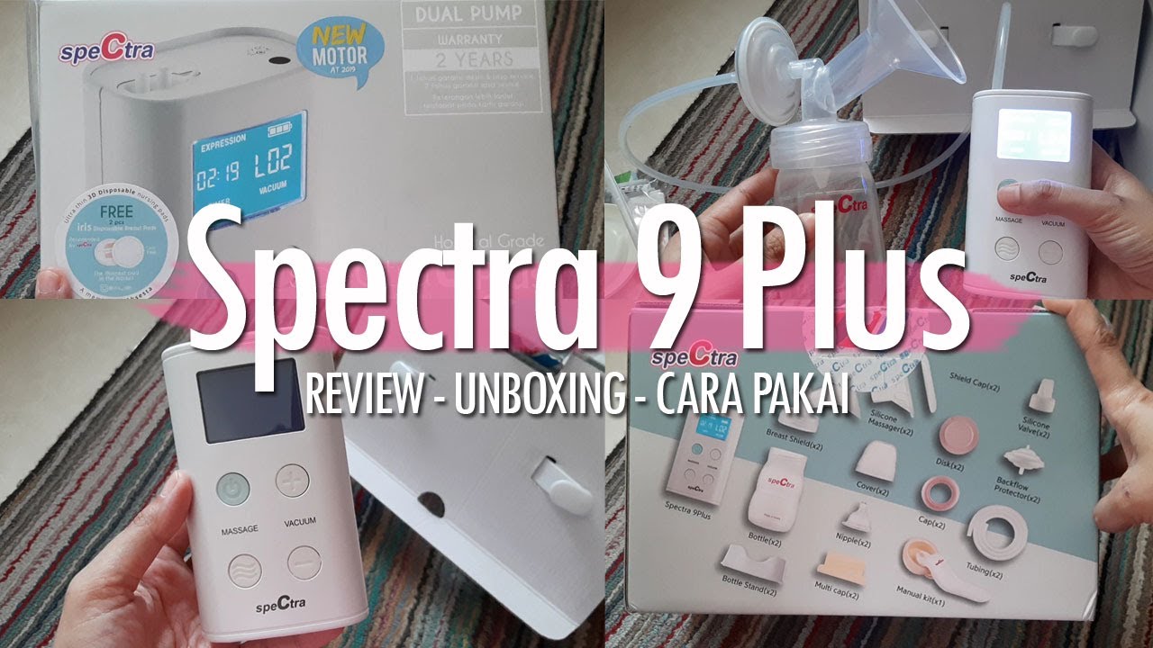 Review Spectra 9 Plus Hospital Grade New Motor | Lengkap Penjelasan Cara Pakai, Unboxing Spare Part