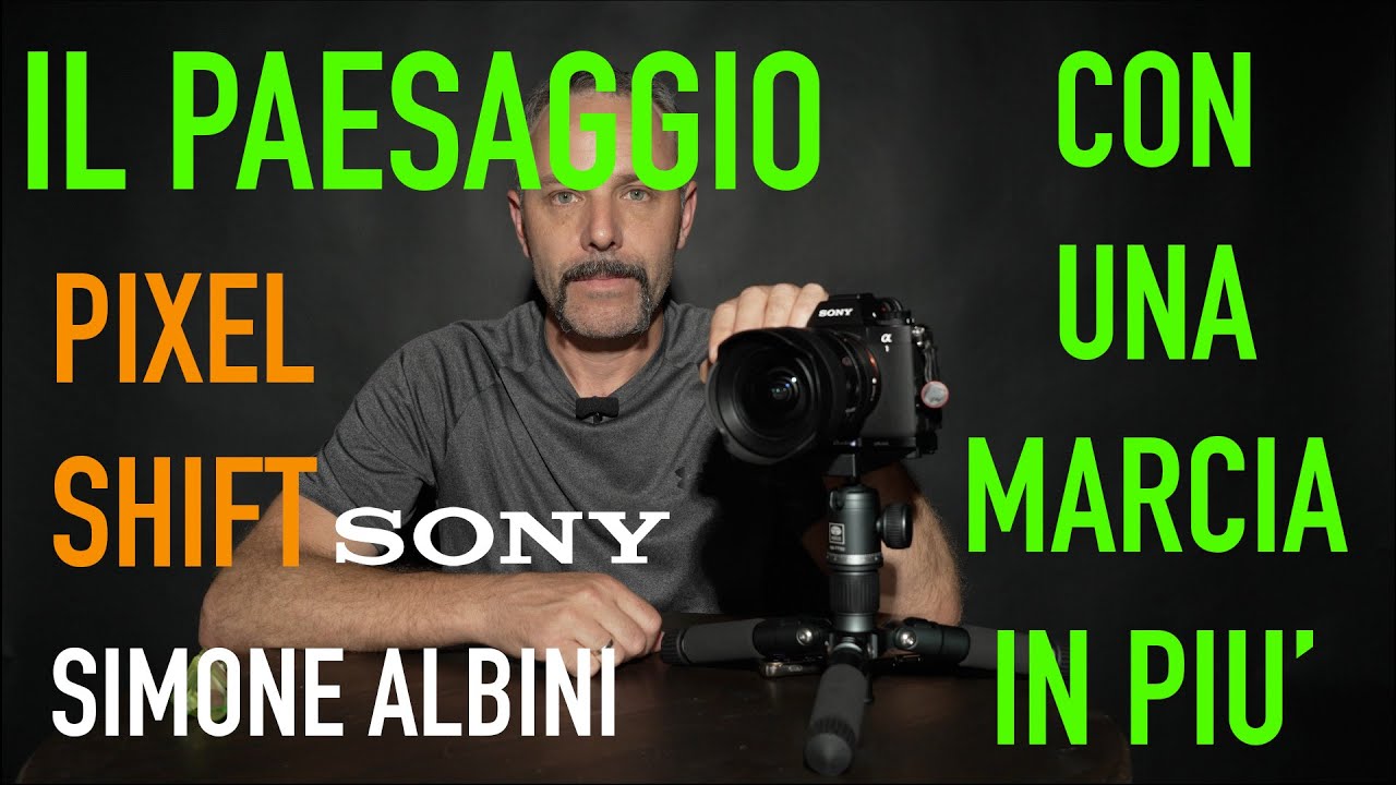 IL PAESAGGIO CON UNA MARCIA IN PIU' - #2  PIXEL SHIFT SONY - A7RV  A1II  A1  A7CR
