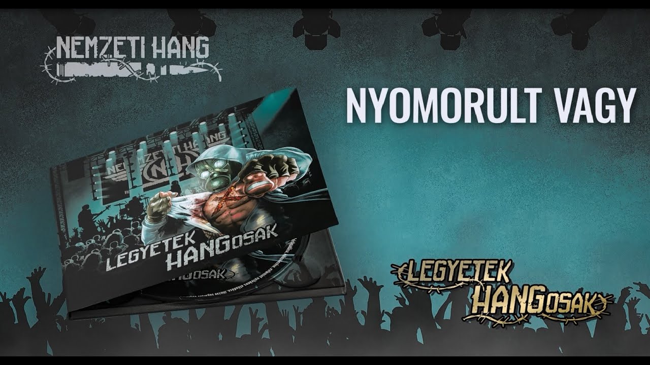 Nemzeti Hang - Nyomorult vagy