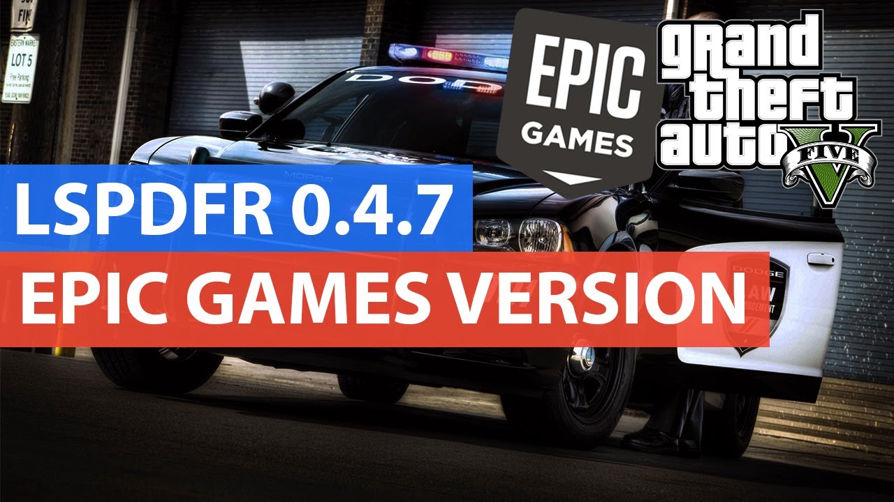Wie man LSPDFR unter Epic Games GTA5 installiert
