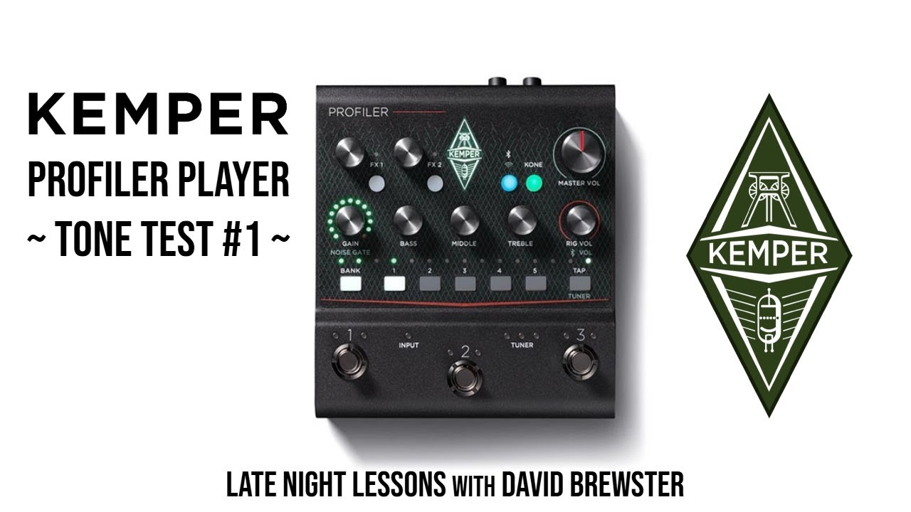 Kemper Profiler Player - TONE TEST #1