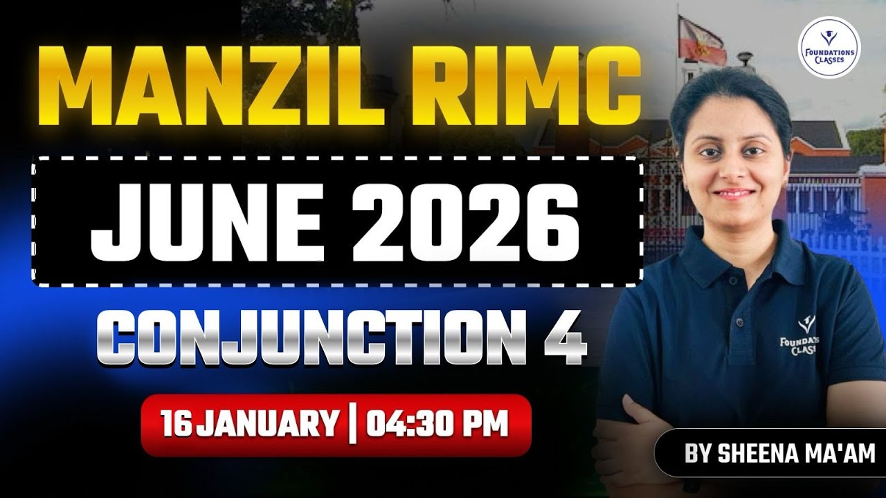 RIMC June 2026 English | Conjunction Part -4 | Manzil RIMC Batch | Sheena Ma’am