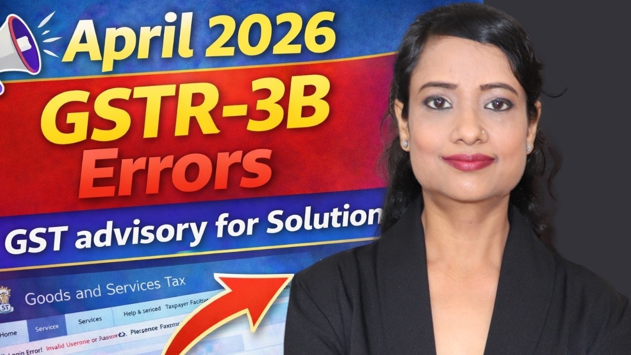 GSTR 3B Error 😨 Interest Wrong Calculation in April 2026 &ndash; What to do? GST New Advisory